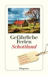 Gef&auml;hrliche Ferien - Schottland