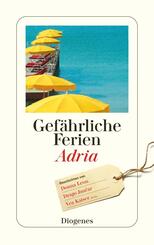 Gef&auml;hrliche Ferien - Adria