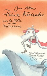 Prinz Koriander und die Trolle aus der Tiefkühltruhe (eBook, ePUB)