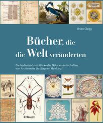 B&uuml;cher, die die Welt ver&auml;nderten