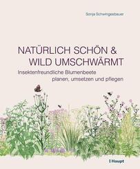 Nat&uuml;rlich sch&ouml;n und wild umschw&auml;rmt
