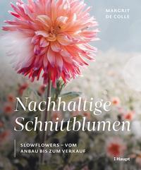 Nachhaltige Schnittblumen