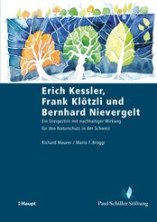 Erich Kessler, Frank Klötzli und Bernhard Nievergelt (eBook, PDF)