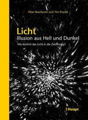 Licht: Illusion aus Hell und Dunkel