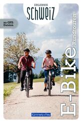K&uuml;mmerly+Frey Erlebnis Schweiz E-Bike-Rundtouren - Velof&uuml;hrer