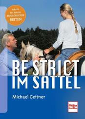 Be strict - im Sattel; .