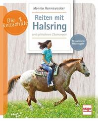 Reiten mit Halsring und gebisslosen Z&auml;umungen