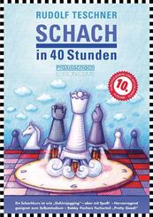 Schach in 40 Stunden