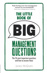Little Book of Big Management Questions, The