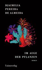 Im Auge der Pflanzen