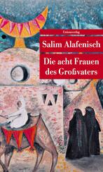 Die acht Frauen des Gro&szlig;vaters