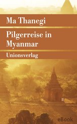 Pilgerreise in Myanmar (eBook, ePUB)