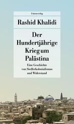 Der Hundertj&auml;hrige Krieg um Pal&auml;stina