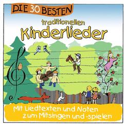 Die 30 besten traditionellen Kinderlieder,1 Audio-CD