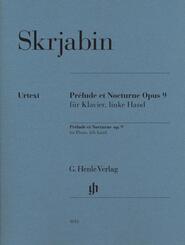 Skrjabin, Alexander - Pr&eacute;lude et Nocturne f&uuml;r Klavier, linke Hand op. 9