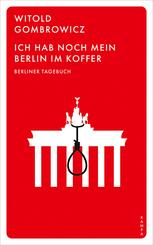 Ich hab noch mein Berlin im Koffer