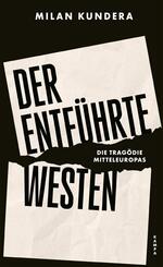 Der entf&uuml;hrte Westen