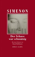 Der Schnee war schmutzig