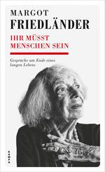 Ihr m&uuml;sst Menschen sein