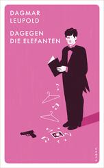 Dagegen die Elefanten!