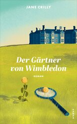 Der Gärtner von Wimbledon (eBook, ePUB)
