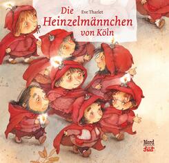 Die Heinzelm&auml;nnchen von K&ouml;ln, kleine Ausgabe