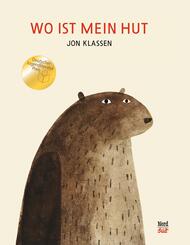 Wo ist mein Hut? - vom Gewinner des Astrid Lindgren Memorial Award 2026!