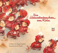 Die Heinzelm&auml;nnchen von K&ouml;ln