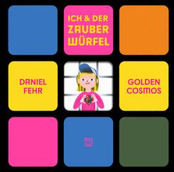 Ich und der Zauberw&uuml;rfel