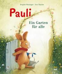 Pauli. Ein Garten f&uuml;r alle