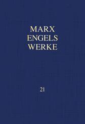 MEW / Marx-Engels-Werke Band 21
