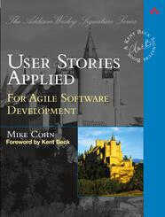 User Stories Applied: For Agile Software Development