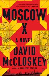 Moscow X - A Novel
