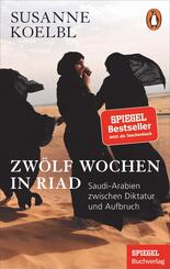 Zw&ouml;lf Wochen in Riad