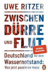 Zwischen D&uuml;rre und Flut