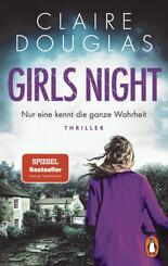 Girls Night - Nur eine kennt die ganze Wahrheit