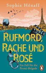 Rufmord, Rache und Ros&eacute;