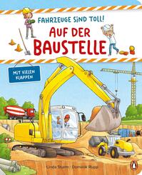 Fahrzeuge sind toll! - Auf der Baustelle