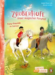 Zauberhufe - Unser magischer Ponyhof - Pony-Freunde im Galopp