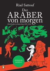 Der Araber von morgen - Eine Kindheit im Nahen Osten (1987-1992)