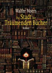Die Stadt der Tr&auml;umenden B&uuml;cher
