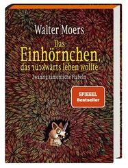 Das Einhörnchen, das rückwärts leben wollte