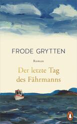 Der letzte Tag des F&auml;hrmanns