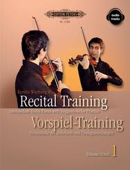 Recital Training, Vol. 1 for Violin.Bd.1