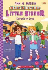 Baby-sitters Little Sister 15: Karen's In Love