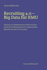 Recruiting 4.0 - Big Data für KMU (eBook, ePUB)