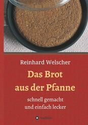 Das Brot aus der Pfanne