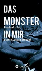 Das Monster in mir - Psychothriller (eBook, ePUB)