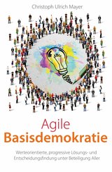 Agile Basisdemokratie (eBook, ePUB)