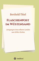 Flaschenpost im W&uuml;stensand